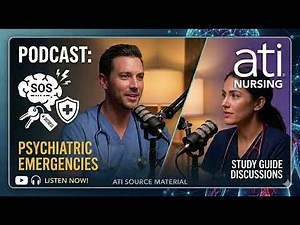 ATI RN Mental Health Nursing (11e): Psychiatric Emergencies