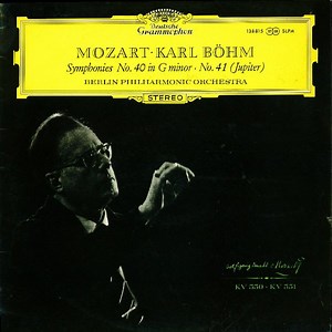 Mozart • Karl Böhm, Berlin Philharmonic Orchestra - Symphonies No. 40 In G Minor · No. 41 (Jupiter)