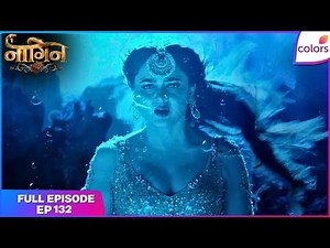 Naagin S6 | Full Episode Ep. 132 | A concerning situation for Prathna | Colors TV