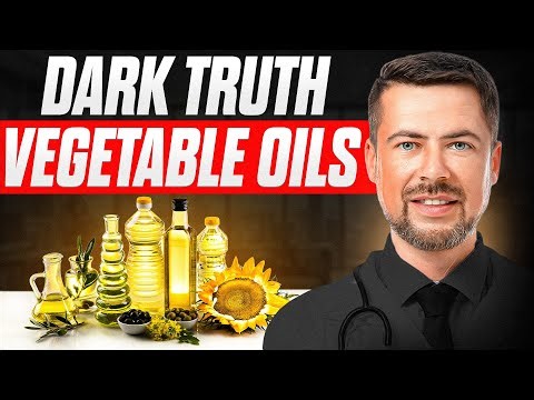The Dark Truth About “Heart Healthy” Vegetable Oils