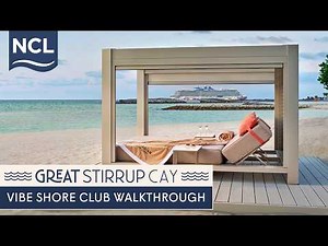 Vibe Shore Club Tour & Review | NCL Great Stirrup Cay