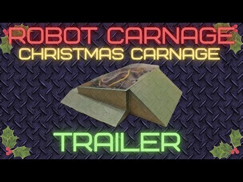 Robot Carnage Christmas Carnage 2 Trailer