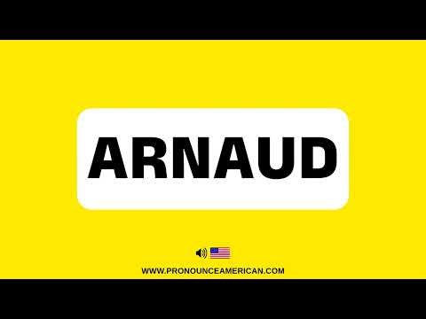 How to Pronounce ARNAUD (Correctly)