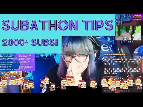 Twitch Subathon Tips | How To Get Over 2000 Subs!