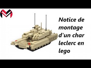 Tuto notice de montage militaire d'un char leclerc XLR en lego / tank leclerc XLR lego military