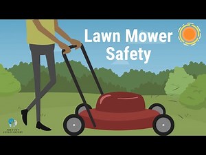 Lawn Mower Safety Video