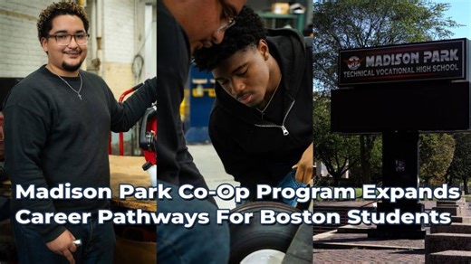 Madison Park Co-Op Expansion: Career Pathways in the City of Boston | Boston Public Schools