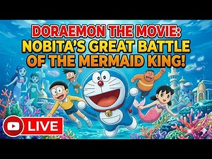 Doraemon Nobita's Mermaid Legend Full Movie Hindi Doraemon Movie In Hindi Doraemon Movie #doraemon