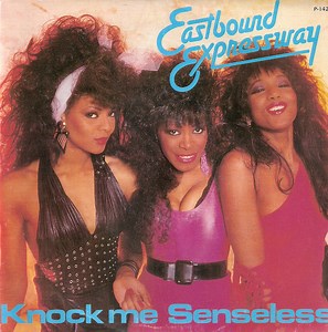 Eastbound Expressway - Knock Me Senseless