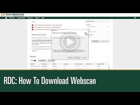 Remote Deposit Capture: How To Download Webscan