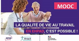 La qualité de vie au travail en EHPAD, c'est possible !