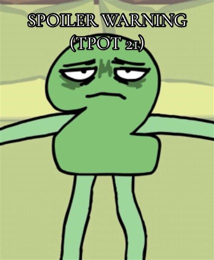 What is TPOT 21 even about man 💔💔💔 #bfdi #battlefordreamisland #tpot20 #tpot21 #thepoweroftwo osc objectshowcommunity objectshow algebralien algebraliens one two three four five six seven eight nine ten zero 1 2 3 4 5 6 7 8 9 10 0 fyp xybca foryou