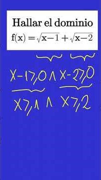 Cálculo del dominio de f(x) = √x-1 + √x-2 #funciónraízcuadrada