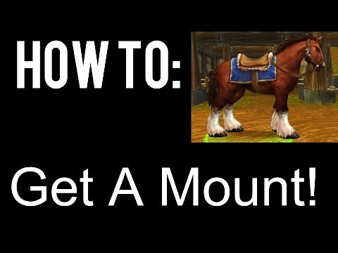How To Get A Mount In World Of Warcraft (Storm-wind)