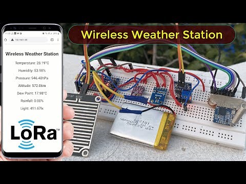 LoRa Based Wireless Weather Station Monitoring System