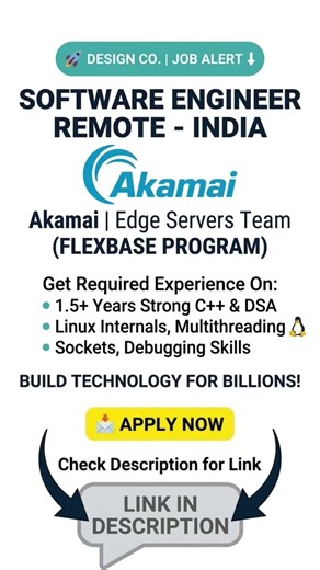 🔥 Software Engineer Job at Akamai | Remote India | C++ Developer Hiring 🚀