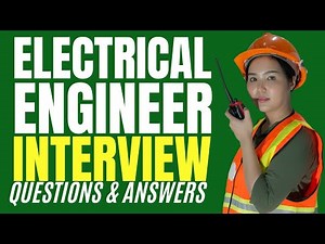 Electrical Engineer Interview Questions and Answers for 2025