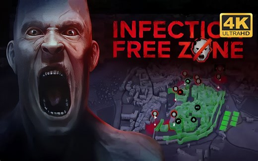 【无感染区】4K 最高画质 全流程通关攻略 末日生存游戏 - Infection Free Zone