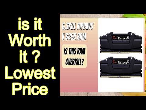 REVIEW G.SKILL Ripjaws V 32GB RAM Features - Important Information