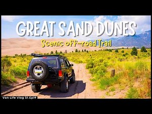 One Day in Great Sand Dunes National Park Itinerary