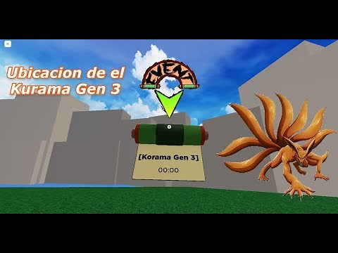 Ubicacion de el Kurama gen 3 (Shindo Life)