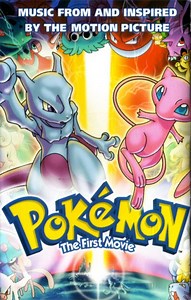 Various - Pokémon The First Movie (Music From And Inspired By The Motion Picture)
