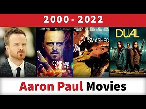 Aaron Paul Movies (2000-2022)