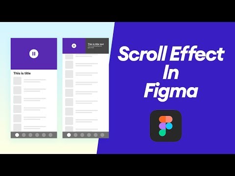 Scroll Effect In Figma - Figma Prototype
