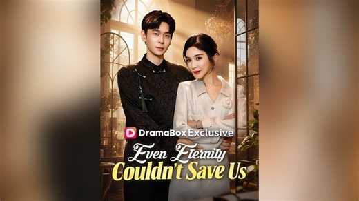 Even Eternity Couldn't Save Us - Full Episodes