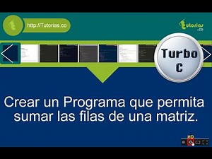 arrays – turbo C (suma de filas matriz)