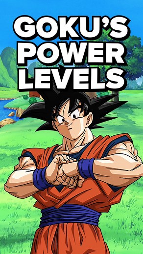 Canon Goku Power Levels Explained