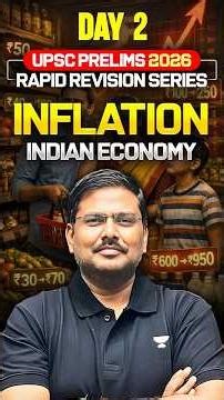 Inflation | Rapid Revision for Prelims 2026 Day 2 | National Income | UPSC | UPSC Economy