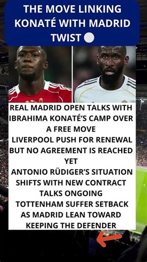 The move linking Konaté with Madrid twist ⚪