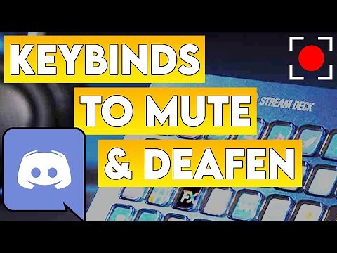 ⌨️🔊 Add Keyboard Shortcuts / Keybinds to Mute & Deafen Discord