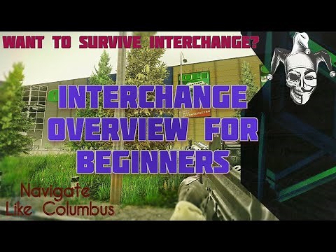 Interchange Map Guide for Beginners: Escape From Tarkov