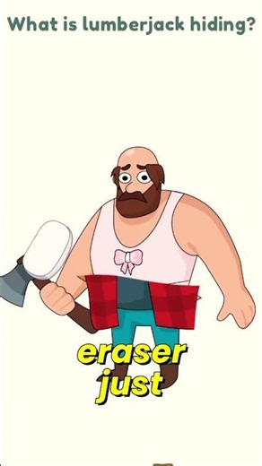 Erasing a Lumberjack's Clothes Revealed This?! 😭🤣 #shorts #trending #funny