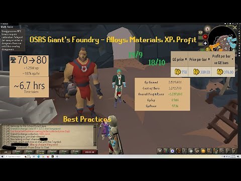 OSRS Giant's Foundry - Alloys, Materials, XP, Profit - Best Practices