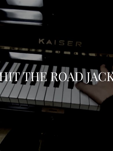 Hit The Road Jack - Piano Cover