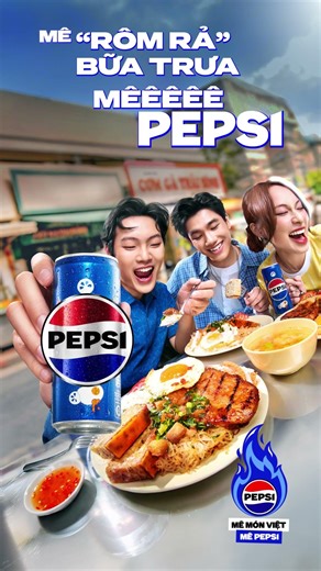 CƠM TRƯA CÓ HỘI, TÁM CHUYỆN LIÊN HỒI CÙNG PEPSI