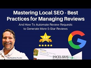 Mastering Local SEO - Best Practices for Managing Reviews