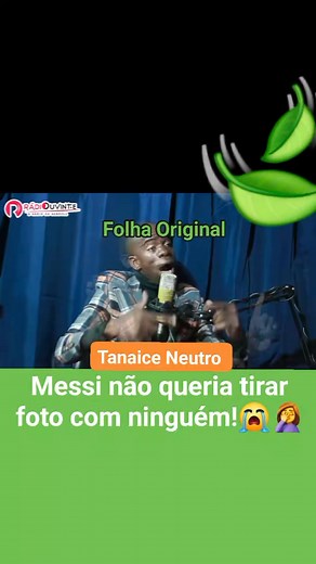57K views · 6.1K reactions | Messi não queria tirar foto com ninguém, ele esteve a fugir todos angolanos‍♂️ Disse activista Tanaice Neutro | Folha Original | Facebook