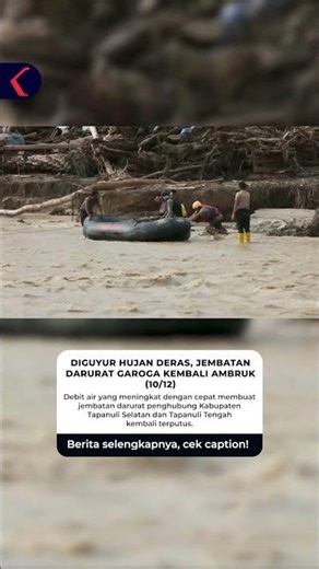 DIGUYUR HUJAN DERAS, JEMBATAN DARURAT GAROGA KEMBALI AMBRUK #short