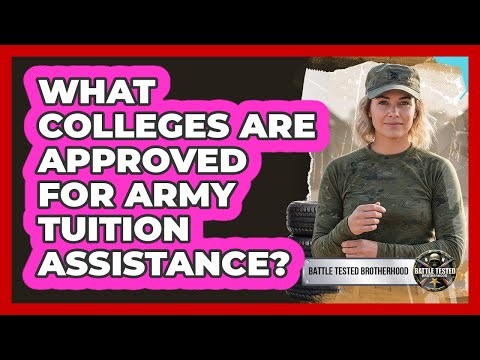 What Colleges Are Approved For Army Tuition Assistance?