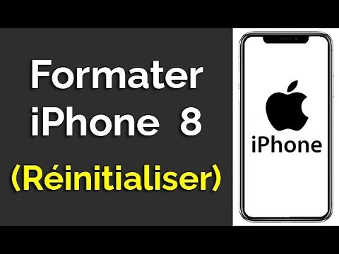 Comment réinitialiser un iPhone 8, formater iPhone 8 et remise à zéro
