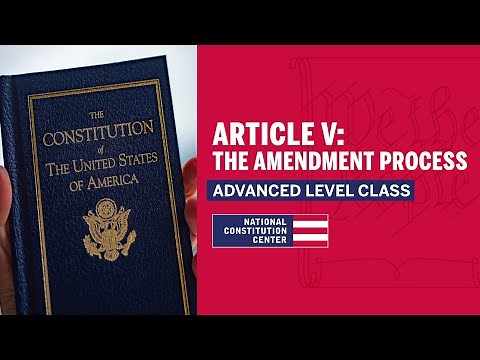 Article V: The Amendment Process (Advanced Level)