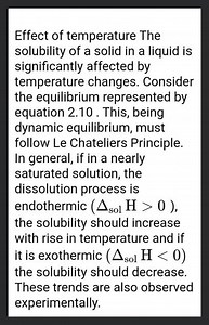 Effect of temperature The solubility of a solid in a liquid is ... | Filo