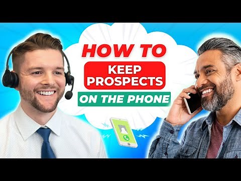 3 Strategies To Keep Insurance Prospects On The Phone (when making outbound calls)