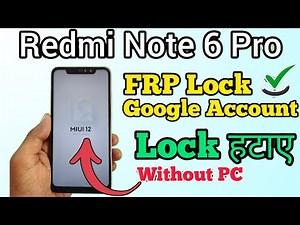 Redmi note 6 pro FRP Bypass || MIUI 12 || Google Account Unlock || Without Pc || New Method 2025