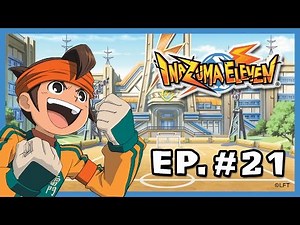 Chapter 21 Inazuma Eleven Spanish "A FIERCE DUEL WITH KIRKWOOD!"