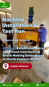 Establishment of Stabilized Interlocking Blocks Making in NE States. Call @ 9312578095/9810298913